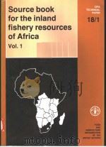SOURCE BOOK FOR THE INLAND FISHERY RESOURCES OF AFRICA VOL.1  CIFA TECHNICAL PAPER 18/1（ PDF版）