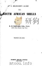 A BEGINNER‘S GUIDE TO SOUTH AFRICAN SHELLS     PDF电子版封面     