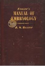 FRAZER‘S MANUAL OF EMBRYOLOGY THE DEVELOPMENT OF THE HUMAN BODY  THIRD EDITION（ PDF版）