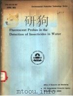 FLUORESCENT PROBES IN THE DETECTION OF INSECTICIDES IN WATER     PDF电子版封面     
