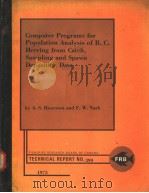 COMPUTER PROGRAMS FOR POPULATION ANALYSIS OF B.C.HERRING FROM CATCH，SAMPLING AND SPAWN DEPOSITION DA     PDF电子版封面    A.S.HOURSTON AND F.W.NASH 