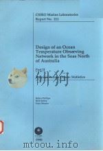 DESIGN OF AN OCEAN TEMPERATURE OBSERVING NETWORK IN THE SEAS NORTH OF AUSTRALIA  PART Ⅱ TROPICAL IND（ PDF版）
