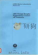 1987 ORANGE ROUGHY EXPLORATORY CRUISES OFF TASMANIA  CSIRO MARINE LABORATORIES REPORT  214     PDF电子版封面  0643050361  C.M.BULMAN  N.G.ELLIOTT 
