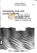 COMPARING CORAL REEF SURVEY METHODS  UNESCO REPORTS IN MARINE SCIENCE  21（ PDF版）