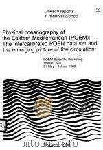 PHYSICAL OCEANOGRAPHY OF THE EASTERN MEDITERRANEED (POEM):THE INTERCALIBRATED POEM DATA SET AND THE     PDF电子版封面     