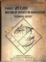 FIRST ASEAN MEETING OF EXPERTS ON AQUACULTURE TECHNICAL REPORT（ PDF版）
