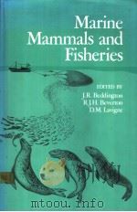 MARINE MAMMALS AND FISHERIES     PDF电子版封面  0046390030  J.R.BEDDINGTON  R.J.H.BEVERTON 
