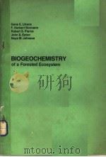 BIOGEOCHEMISTRY OF A FORESTED ECOSYSTEM     PDF电子版封面     