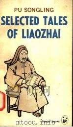 SELECTED TALES OF LIAOZHAI     PDF电子版封面     