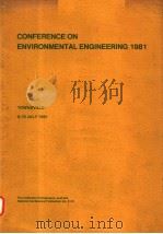 CONFERENCE ON ENVIRONMENTAL ENGINEERING  1981     PDF电子版封面     