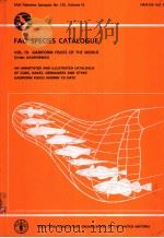 FAO FISHERIES SYNOPSIS NO.125 VOLUME 10  FAO SPECIES CATALOGUE  VOL.10:GADIFORM FISHES OF THE WORLD（ PDF版）