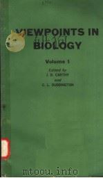 VIEWPOINTS IN BIOLOGY  VOLUME 1（ PDF版）