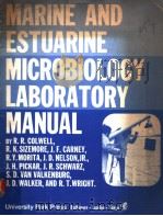 MARINE AND ESTUARINE MICROBIOLOGY LABORATORY MANUAL（ PDF版）