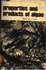 PROPERTIES AND PRODUCTS OF ALGAE     PDF电子版封面    J.E.ZAJIC 