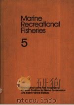 MARINE RECREATIONAL FISHERIES  5     PDF电子版封面    HENRY CLEPPER 
