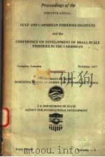 PROCEEDINGS OF THE THIRTIETH ANNUAL GULF AND CARIBBEAN FISHERIES INSTITUTE AND THE CONFERENCE ON DEV（ PDF版）