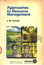 APPROACHES TO RESOURCE MANAGEMENT     PDF电子版封面  0909752699  J.M.POWELL 