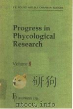 PROGRESS IN PHYCOLOGICAL RESEARCH VOLUME 5     PDF电子版封面  0948737034  F.E.ROUND AND D.J.CHAPMAN 