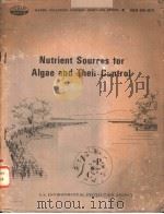 NUTRIENT SOUREES FOR ALGAE AND THEIL CONTROL（ PDF版）