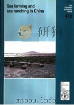 FAO FISHERIES TECHNICAL PAPER 418  SEA FARMING AND SEA RANCHING IN CHINA（ PDF版）