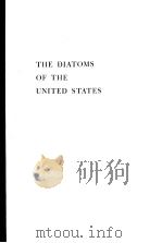 THE DIATOMS OF THE UNITED STATES  VOLUME 1     PDF电子版封面    RUTH PATRICK  CHARLES W.REIMER 