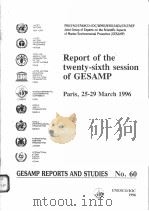 GESAMP REPORTS AND STUDIES NO.60  REPORT OF THE TWENTY-SIXTH SESSION OF GESAMP（ PDF版）