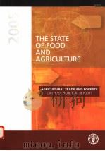 THE STATE OF FOOD AND AGRICULTURE  2005     PDF电子版封面  9251053499   