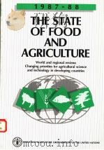 THE STATE OF FOOD AND AGRICULTURE  1987-88（ PDF版）