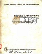 STUDIES AND REVIEWS N°58  MANAGEMENT OF LIVING RESOURCES IN THE MEDITERRANEAN COASTAL AREA     PDF电子版封面  9251010641   