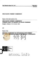 FAO FISHERIES REPORT NO.512  INDO-PACIFIC FISHERY COMMISSION     PDF电子版封面  9251036527   