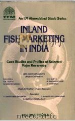 INLAND FISH MARKETING IN INDIA  VOLUME FOUR-B     PDF电子版封面    D.K.DESAI  G.S.GUPTA  V.K.GUPT 