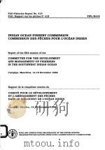 FAO FISHERIES REPORT NO.419  INDIAN OCEAN FISHERY COMMISSION     PDF电子版封面  9250028407   