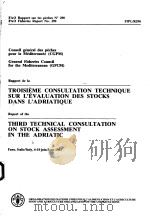 FAO FISHERIES REPORT NO.290  REPORT OF THE THIRD TECHNICAL CONSULTATION ON STOCK ASSESSMENT IN THE A     PDF电子版封面  9250020848   