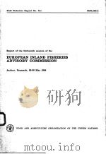 FAO FISHERIES REPORT NO.311  REPORT OF THE THIRTEENTH SESSION OF THE EUROPEAN INLAND FISHERIES ADVIS     PDF电子版封面  9251021252   
