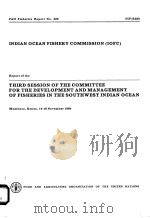 FAO FISHERIES REPORT NO.320  REPORT OF THE THIRD SESSION OF THE COMMITTEE FOR THE DEVELOPMENT AND MA（ PDF版）
