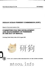 FAO FISHERIES REPORT NO.296  REPORT OF THE SECOND SESSION OF THE COMMITTEE FOR THE DEVELOPMENT AND M（ PDF版）