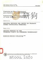 FAO FISHERIES REPORT NO.354  REPORT OF THE SECOND SESSION OF THE WORKING PARTY ON FISHERIES TECHNOLO     PDF电子版封面  9250024045   