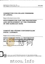 FAO FISHERIES REPORT NO.377  REPORT OF THE THIRD SESSION OF THE SUB-COMMITTEE FOR THE PROTECTION AND（ PDF版）