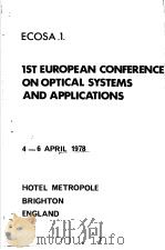 1ST EUROPEAN CONFERENCE ON OPTICAL SYSTEMS AND APPLICATIONS（ PDF版）