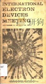 INTERNATIONAL ELECTRON DEVICES MEETING 1971（1971 PDF版）