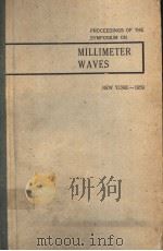 PROCEEDINGS OF THE SYMPOSIUM ON MILLIMETER WAVES VOLUME 9   1959  PDF电子版封面     