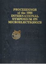 PROCEEDINGS OF THE 1986 INTERNATIONAL SYMPOSIUM ON MICROELECTRONICS（1986 PDF版）