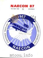 PROCEEDINGS OF THE IEEE 1987 NATIONAL AEROSPACE AND ELECTRONICS CONFERENCE NAECON 1987 THIS IS VOLUM   1987  PDF电子版封面     