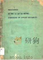 PROCEEDINGS OF THE 1ST AND 2ND RETMA SYMPOSIUMS ON APPLIED RELIABILITY   1956  PDF电子版封面     