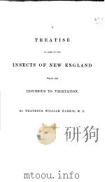 TREATISE ON SOME OF THE INSECTS OF NEW ENGLAND  1852  SECOND EDITION     PDF电子版封面     