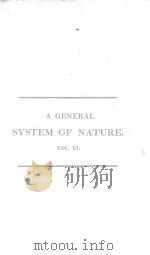 A GENERAL SYSTEM OF NATURE  VOL.6  VEGETABLE KINGDOM-VOL.2     PDF电子版封面     