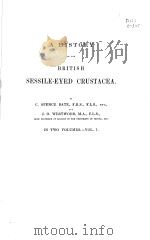A HISTORY OF THE BRITISH SESSILE-EYED CRUSTACEA  IN TWO VOLUMES-VOL.1（ PDF版）