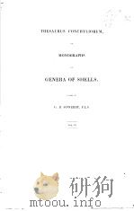 THESAURUS CONCHYLIORUM OR MONOGRAPHS OF GENERA OF SHELLS  VOL.3     PDF电子版封面    G.B.SOWERBY 
