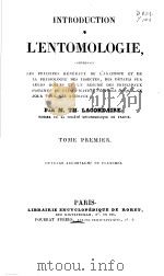 INTRODUCTION A L‘ENTOMOLOGIE TOME PREMIER  1834     PDF电子版封面     