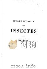 HISTOIRE NATURELLE DES INSECTES DIPTERES  1  1834     PDF电子版封面     